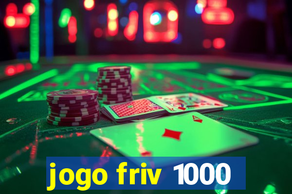 jogo friv 1000